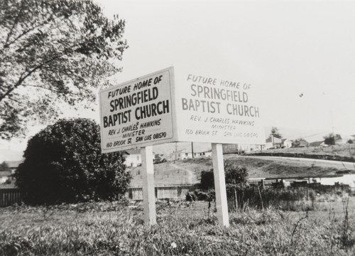 Chorro Street building site, San Luis Obispo. The church did not get permission to build on this site