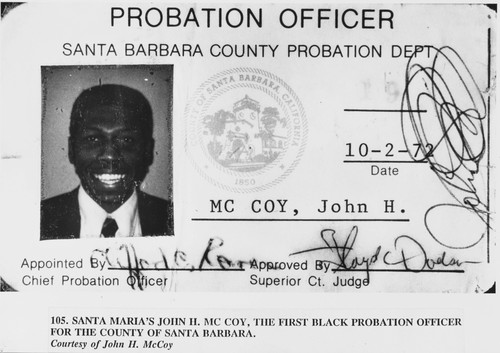 Santa Maria's John H. Mc Coy, the first black probation officer for the County of Santa Barbara