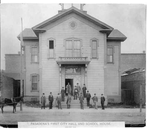 Pasadena's first official City Hall, 1880's