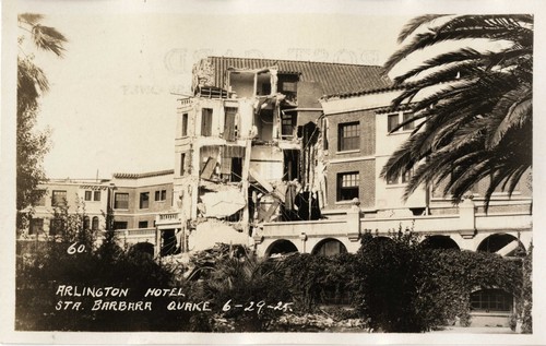 Santa Barbara 1925 Earthquake damage - Arlington Hotel