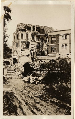 Santa Barbara 1925 Earthquake damage - Arlington Hotel