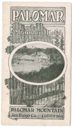 Palomar Mountain Hotel, elevation 5500 ft., Palomar Mountain, San Diego Co., California