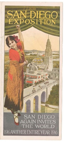 San Diego Exposition : San Diego again invites the world : 1916, another entire year, 1916