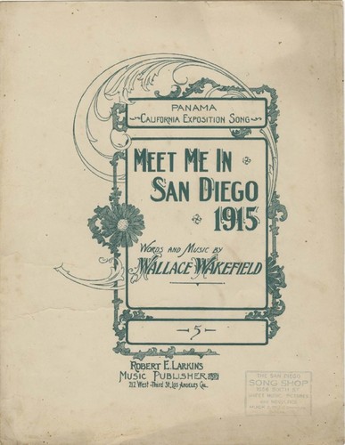Meet me in San Diego : 1915