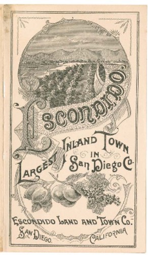 Escondido : largest inland town in San Diego Co