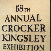 The 58th Annual Crocker-Kingsley Exhibition