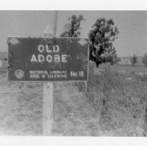 Exterior view of the sign for the Old Adobe in Petaluma, CA. Landmark #18 in Sonoma County. The Old Adobe was General M. G. Vallejo's rancho