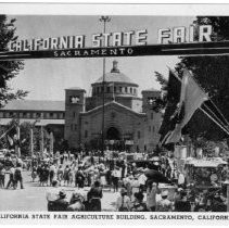 View of the California State Fair and the main Agricultural Hall at the Stockton Blvd. site