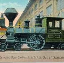 First Engine Operated over Central Pacific Rail Road out of Sacramento, California