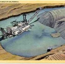 Dredging for Gold in California