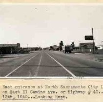 East entrance at North Sacramento City Limits, on East El Camino Ave. or Highway #40. Jan. 12th, 1940. Looking West