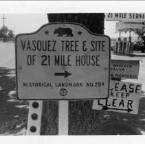View of the sign for the Vasquez Tree and Site of 21 Mile House in Santa Clara County, Landmark #259