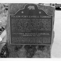 View of the plaque for the Folsom Pony Express Terminus and remount station for the Pony Express in Folsom, California State Landmark #702 Sacramento, County