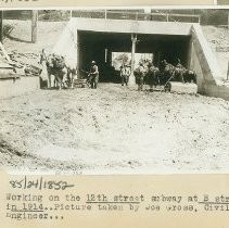 Construction work on the underpass or subway at 12th and B Streets