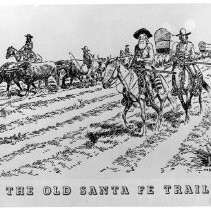 "The Old Santa Fe Trail."