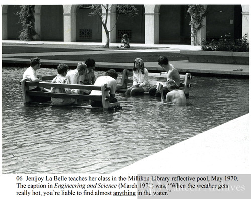 Jenijoy La Belle teaches her class in the Millikan Library reflective pool