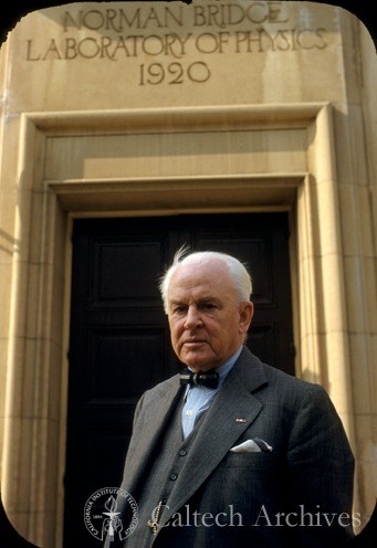 Robert A. Millikan at the entrance to the Norman Bridge Laboratory of Physics