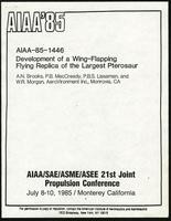 Development of a wing-flapping flying replica of the largest Pterosaur, AIAA/SAE/ASME/ASEE 21st joint propulsion conf. (9 items)