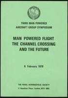Stability and control at speeds of under 5m/sec, Man powered flight, the channel crossing and the future (16 items)