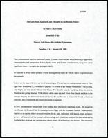 The Gell-Mann approach, and thoughts on the human future, Murray Gell-Mann 60th birthday symposium (34 items)