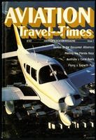 Genius of the Gossamer Albatross, Aviation Travel Times, Vol. 1, no. 1 (8 items)