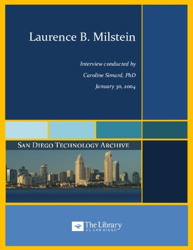 Laurence B. Milstein: interview