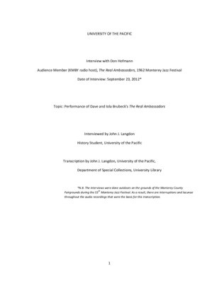 Interview with Don Hofmann Audience Member (KMBY radio host), The Real Ambassadors, 1962 Monterey Jazz Festival Date of Interview: September 23, 2012