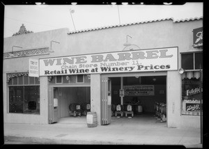 Wine Barrel Stores at 1623 West 6th Street, Los Angeles, #11, 211 East Main Street, Alhambra, #13, 336 South Market Street, Inglewood, #14, Southern California, 1934