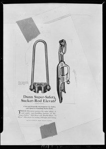 Copy of Dunn Super-Safety sucker rod elevator, Southern California, 1929