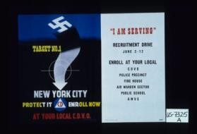 Target No. 1. New York City. Protect it. CD. Enroll now at your local C.D.V.O. I am serving. Recruitment drive