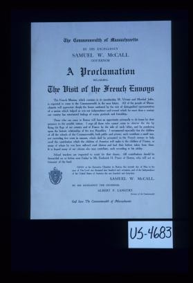 The Commonwealth of Massachusetts by ... Samuel W. McCall. A proclamation regarding the visit by the French envoys