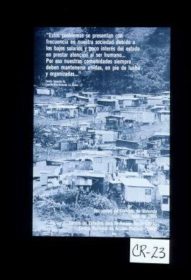 "Estos problemas se presentan con frecuencia en nuestra sociedad debido a los bajos salarios y poco interes del estado en prestar atencion al ser humano...Por eso nuestras comunidades siempre deben mantenerse unidas, en pie de lucha y organizadas ... " Ovidio Sanchez B., Comite Pro-Vivienda la Union. Encuentro de Comites de Vivienda