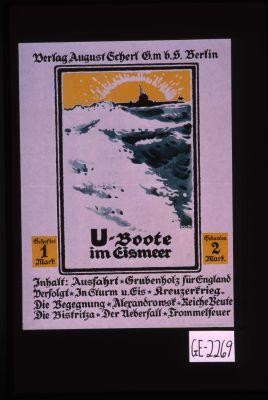 Verlag August Scherl ... Berlin ... U-Boote im Eismeer