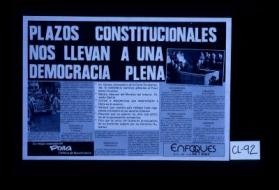Plazos constitucionales nos llevan a una democracia plena. ... Desarrollo economico y social. ... Democracia protegida ... Los derechos humanos ... Reconciliacion verdadera ... Registro electoral ... Adhesion a S.E