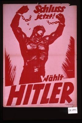Schluss jetzt! Wahlt Hitler