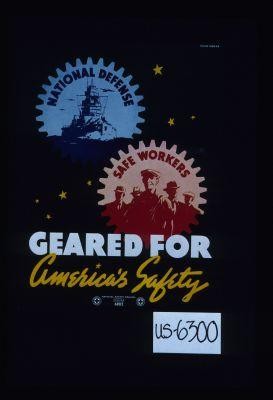 Geared for America's safety