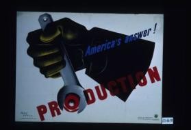 America's answer! Production