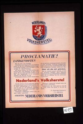 Proklamatie! Landgenooten. Wij zijn weer vrij! ... Wat het Duitsche geweld vernielde, zal het vrije Nederland herstellen. Harer Majesteits Regeering heeft mij als Regeerings-Commissaris belast met de stichting van een nationale organizatie ... De Regeerings-Commissaris: E.E. Menten