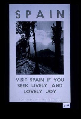 Spain. Visit Spain if you seek lively and lovely joy. Riano (Leon)