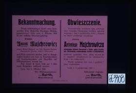 Bekanntmachung. Durch ... Urteil eines Feldgerichts beim Kaiserlich Deutschen Militargouvernement Lodz ... ist der russische Staatsgehorige ... zum Tode verurteilt worden ... Lodz, den 6. Oktober 1916. ... Obwieszczenie ... Gubernator wojenny, Barth, general-porucznik