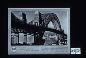 As obras da engenharia Britanica. N. 2. Australia: ponte no porto de Sydney