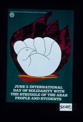 June 5, International Day of Solidarity with the struggle of the Arab people and students
