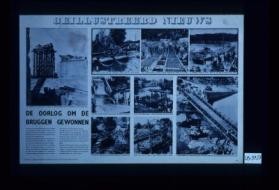 Geillustreerd Nieuws. De oorlog om de bruggen gewonnen