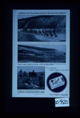Americans training near the battle front. "For cigarettes ... "