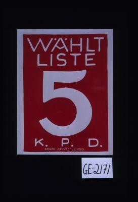 Wahlt Liste 5 KPD