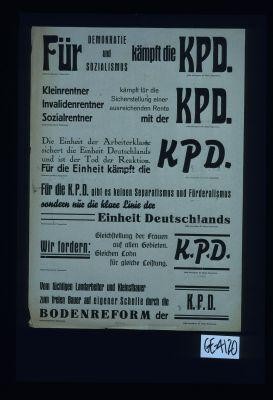 Fur Demokratie und Sozialismus kampft die KPD