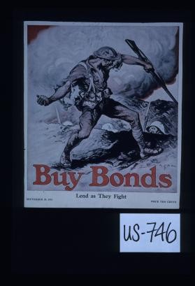 Buy bonds. Lend as they fight