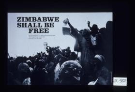 Zimbabwe shall be free