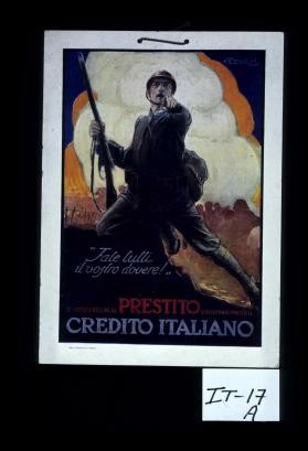 "Fate tutti il vostro dovere!". Le sottoscrizioni al Prestito si recevono presso il Credito Italiano