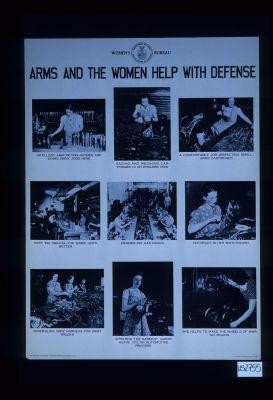 Arms and the women help with defense